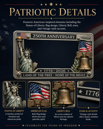 🔥”The Fourth of July“🔥49% OFF🦅250th Anniversary License Plate Frame