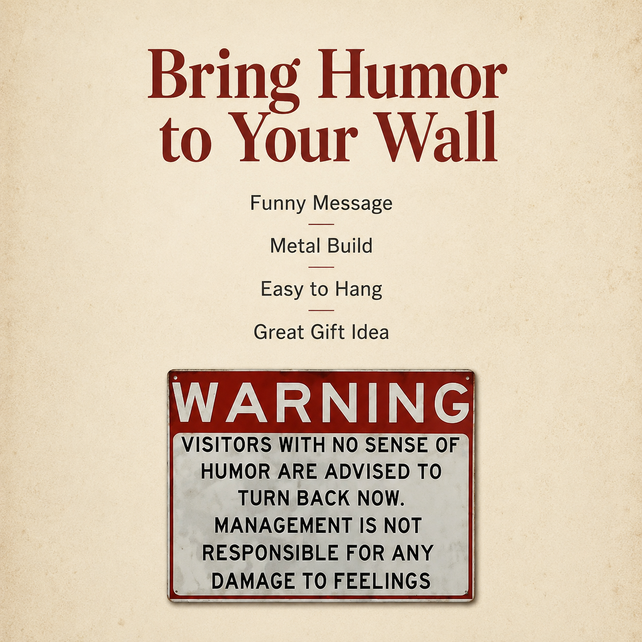 🔥 LAST DAY 50%OFF!🔥🎁Vintage “No Sense of Humor” Warning Metal Sign